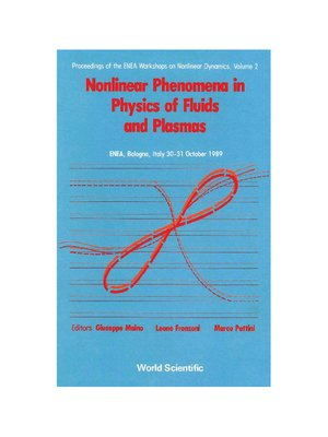 cover image of Nonlinear Phenomena In Physics of Fluids and Plasmas--Proceedings of the Enea Workshop On Nonlinear Dynamics â€" Volume 2